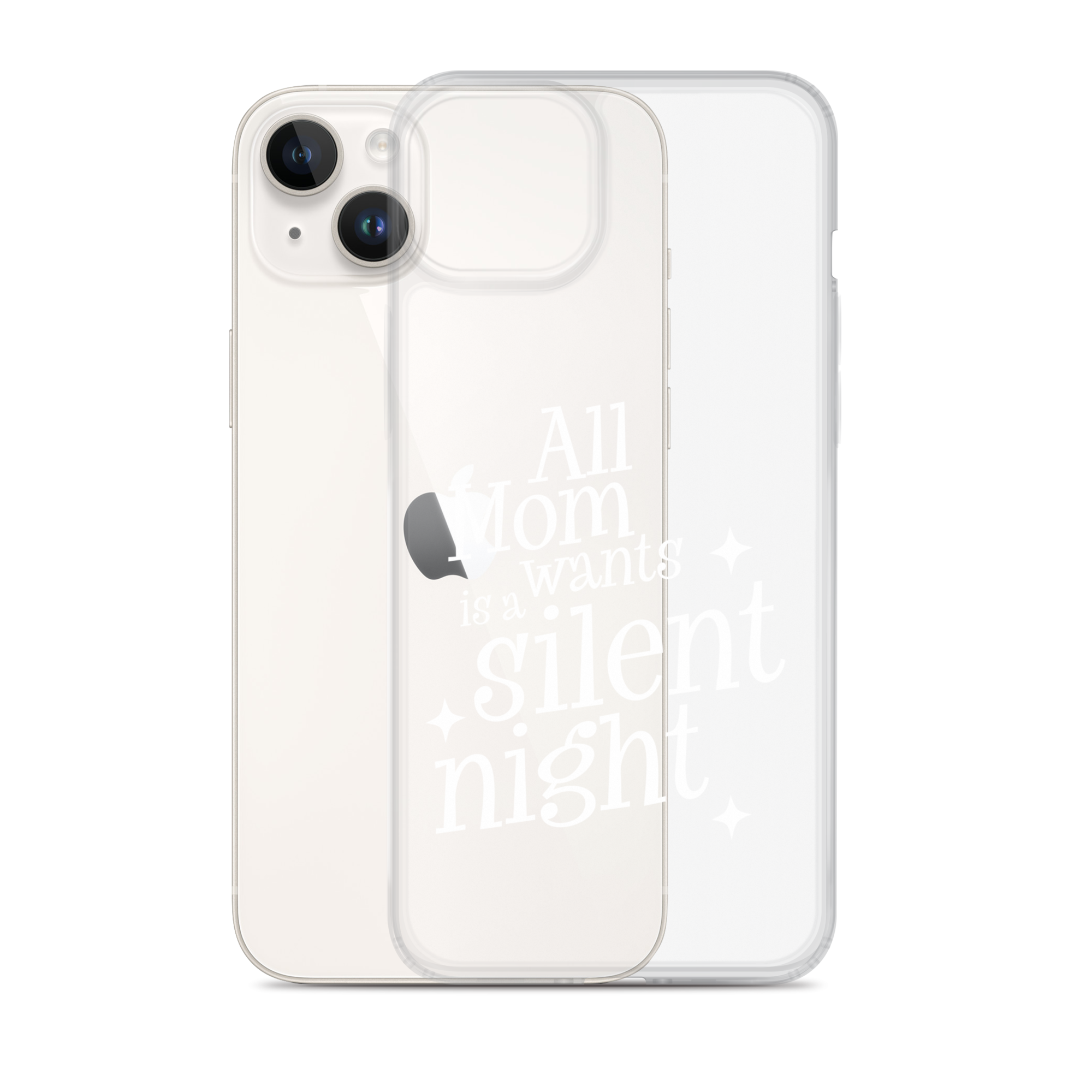 All Mama Wants Is A Silent Night Clear Case for iPhone®