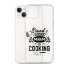 Stand Back Mom Is Cooking Clear Case for iPhone®