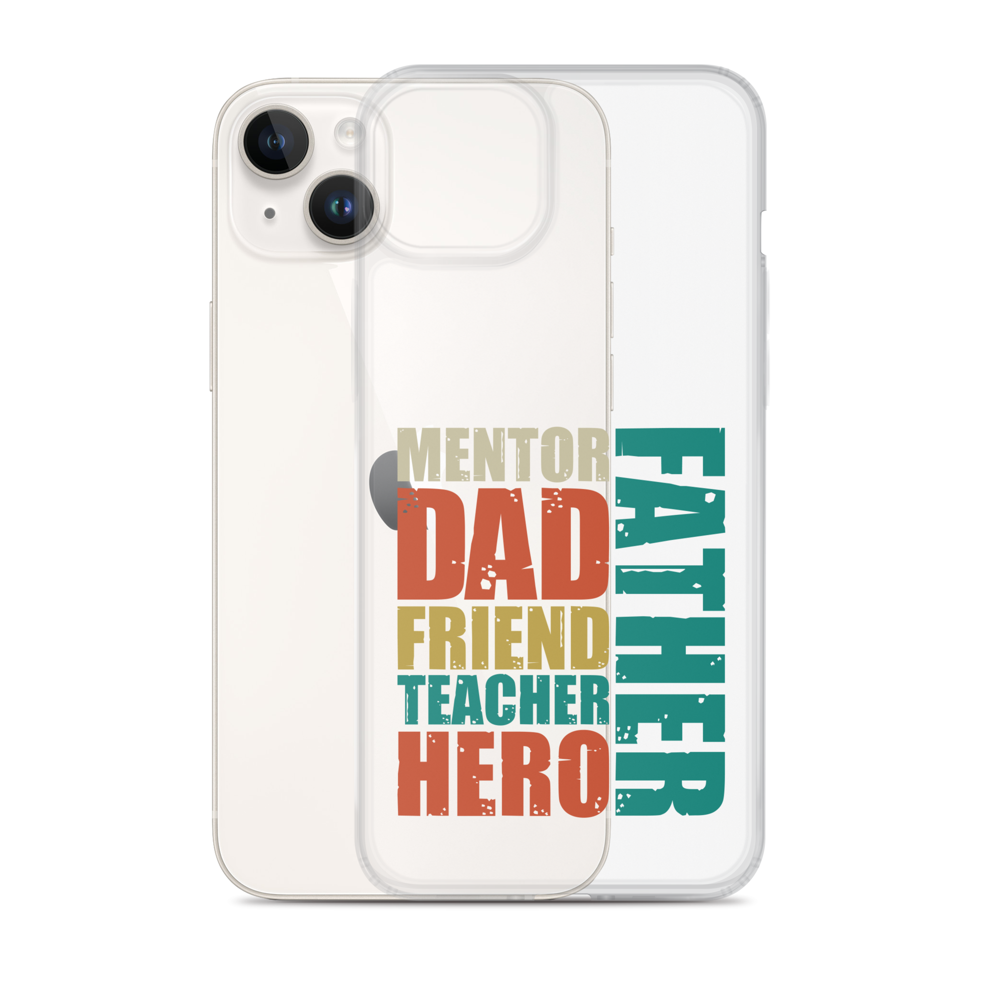 Mentor Dad Friend Teacher Father Clear Case for iPhone®