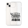 My Favorite Baseball Player Calls Me Mom Clear Case for iPhone®