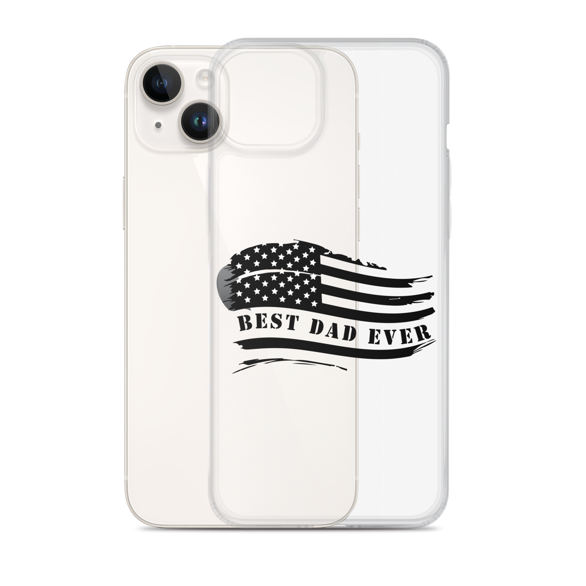 Best Dad Ever American Flag Clear Case for iPhone®