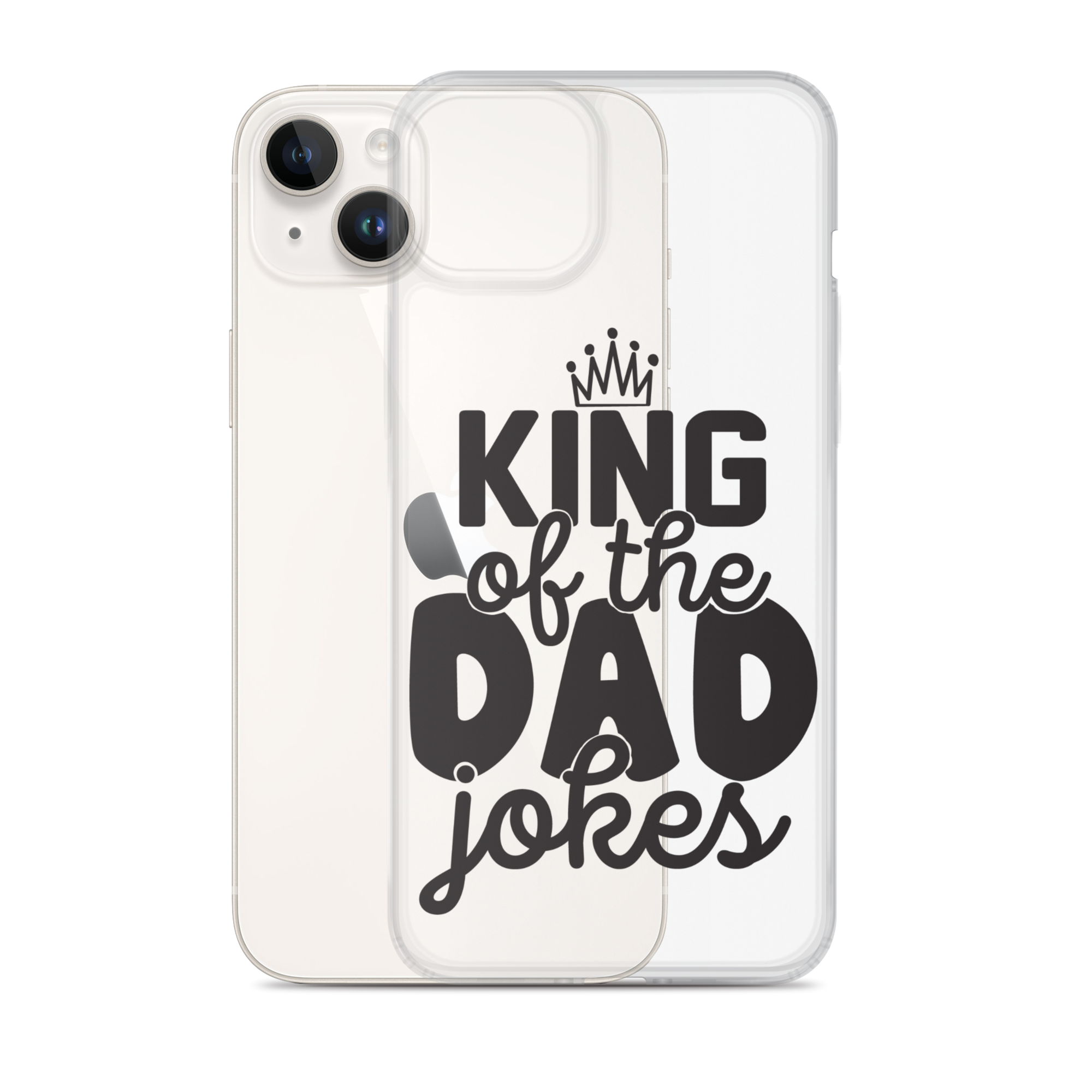 King Of The Dad Jokes Clear Case for iPhone®