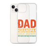 Dad Grandpa Great Grandpa I Just Keep Getting Better Clear Case for iPhone®