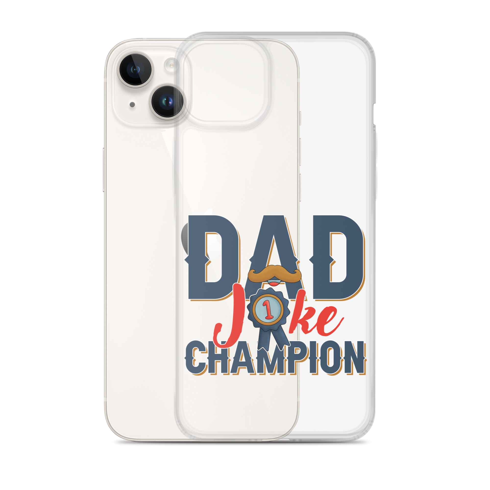 Dad Joke Champion Clear Case for iPhone®