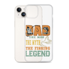 Dad The Man The Myth The Fishing Legend Clear Case for iPhone®