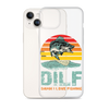 Dilf Damn I Love Fishing Clear Case for iPhone®