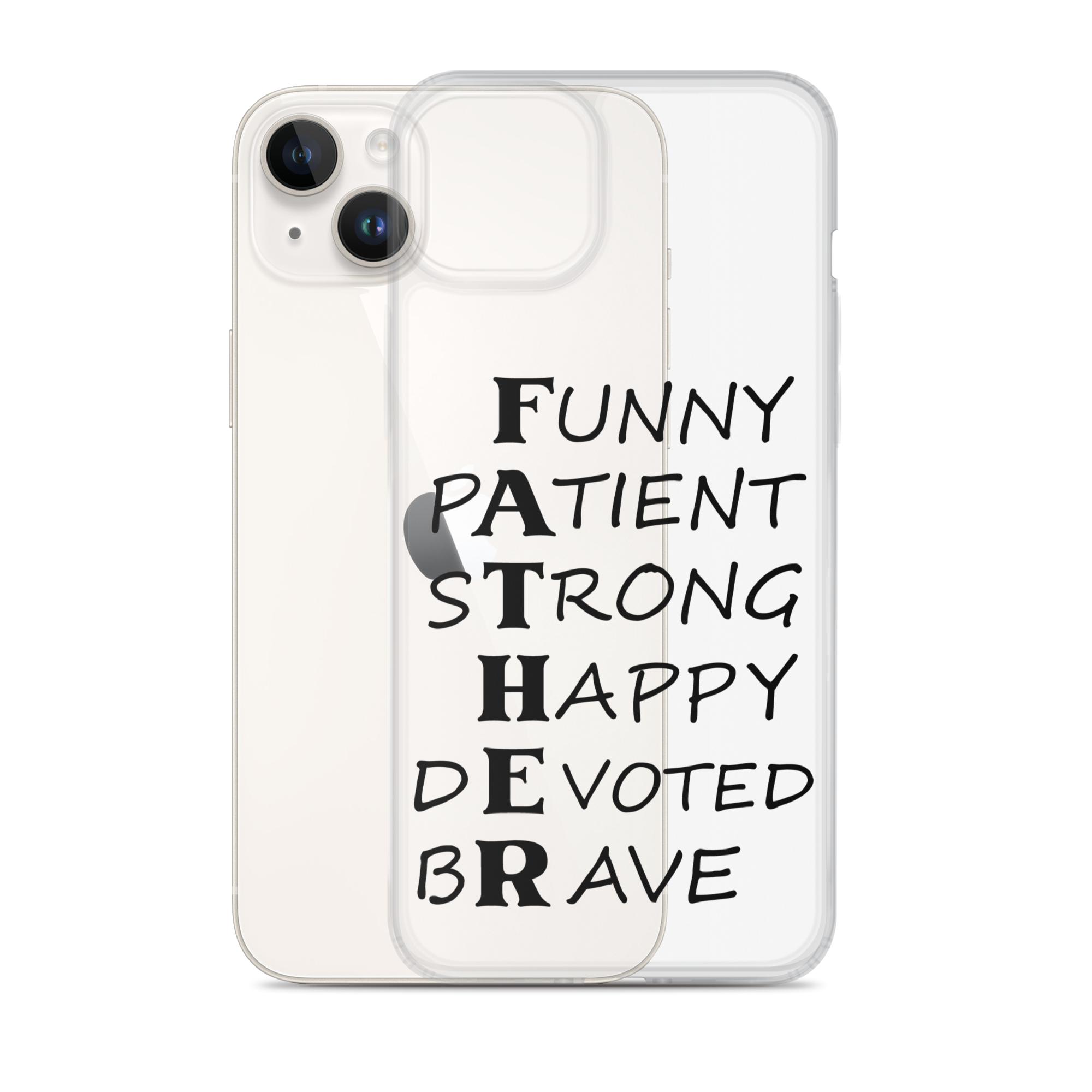 Funny Patient Strong Happy Devoted Brave Clear Case for iPhone®