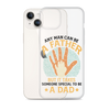 Any Man Can Be A Father But It Takes Someone Special To Be A Father Clear Case for iPhone®