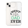 Best Dad Ever Clear Case for iPhone®