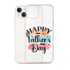 Happy Father's Day Clear Case for iPhone®