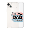 My Dad Is Awesome Clear Case for iPhone®