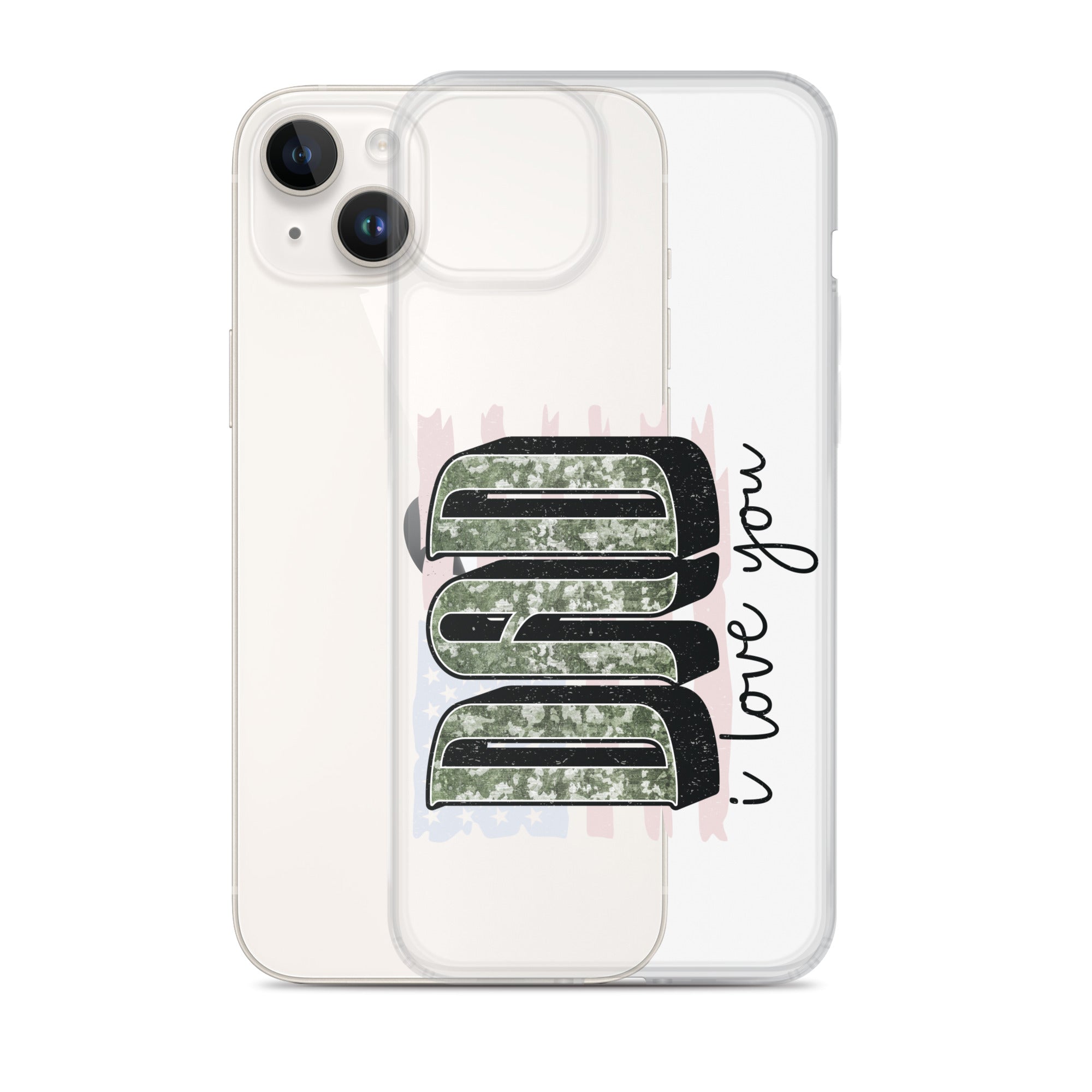 Dad I Love You Clear Case for iPhone®