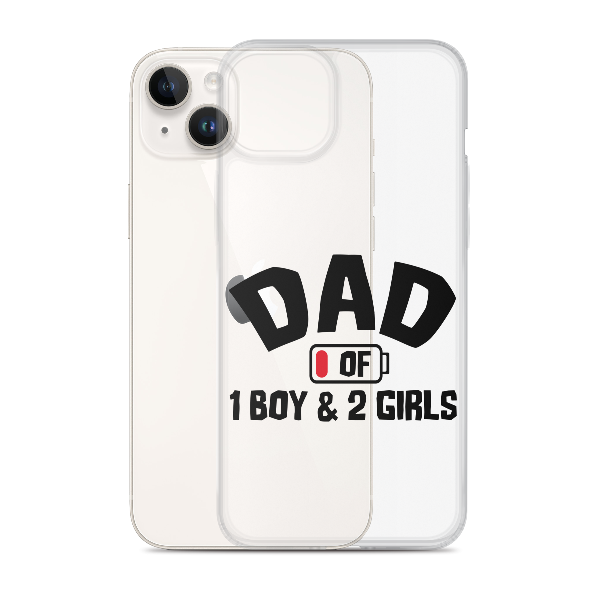 Dad Of 1 Boy And 2 Girls Clear Case for iPhone®