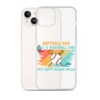 Softball Dad Like A Baseball Dad But With Bigger Balls Clear Case for iPhone®