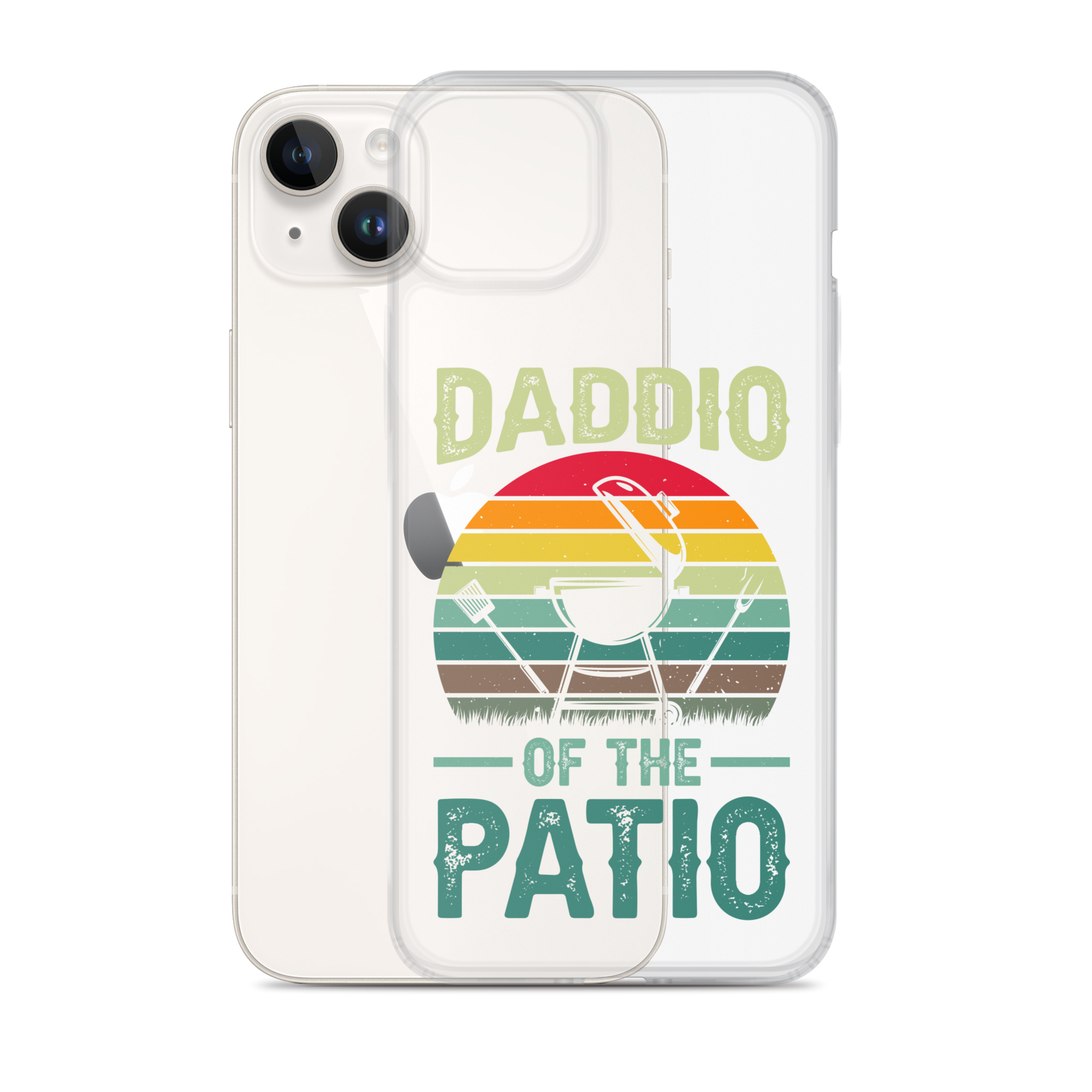 Daddio Of The Patio Clear Case for iPhone®