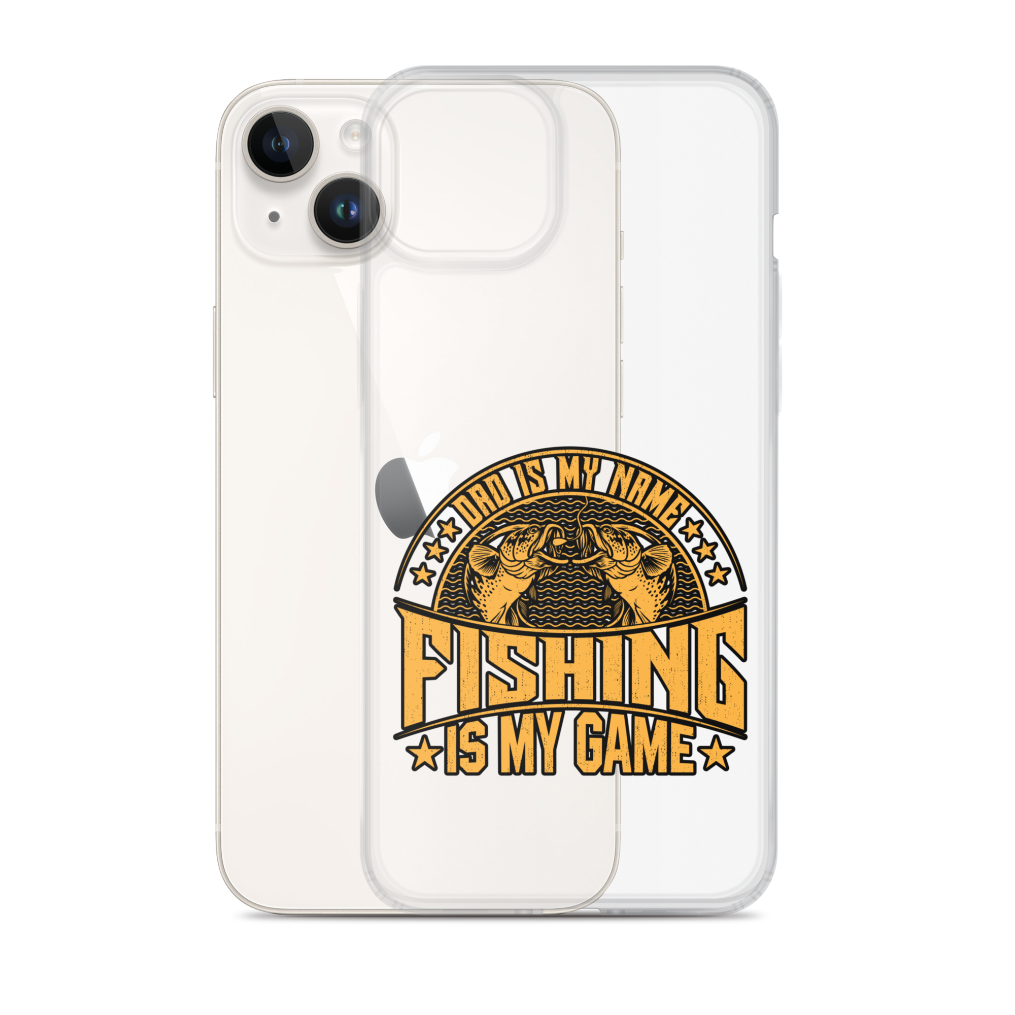 Dad Is My Name Fishing Is My Game Clear Case for iPhone®