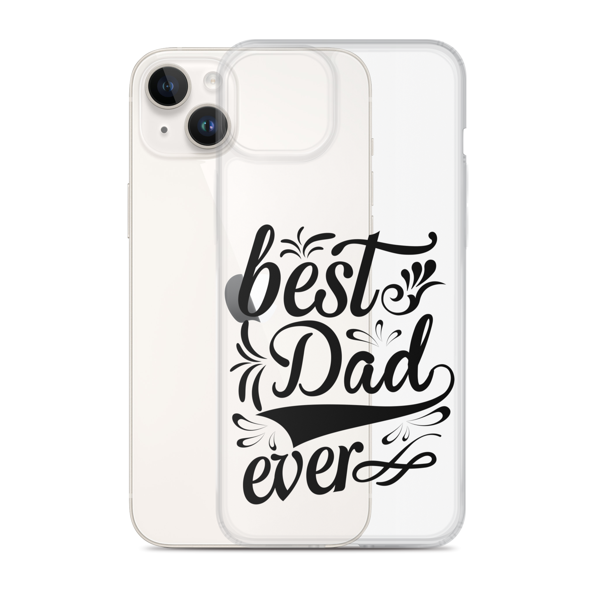 Best Dad Ever Clear Case for iPhone®