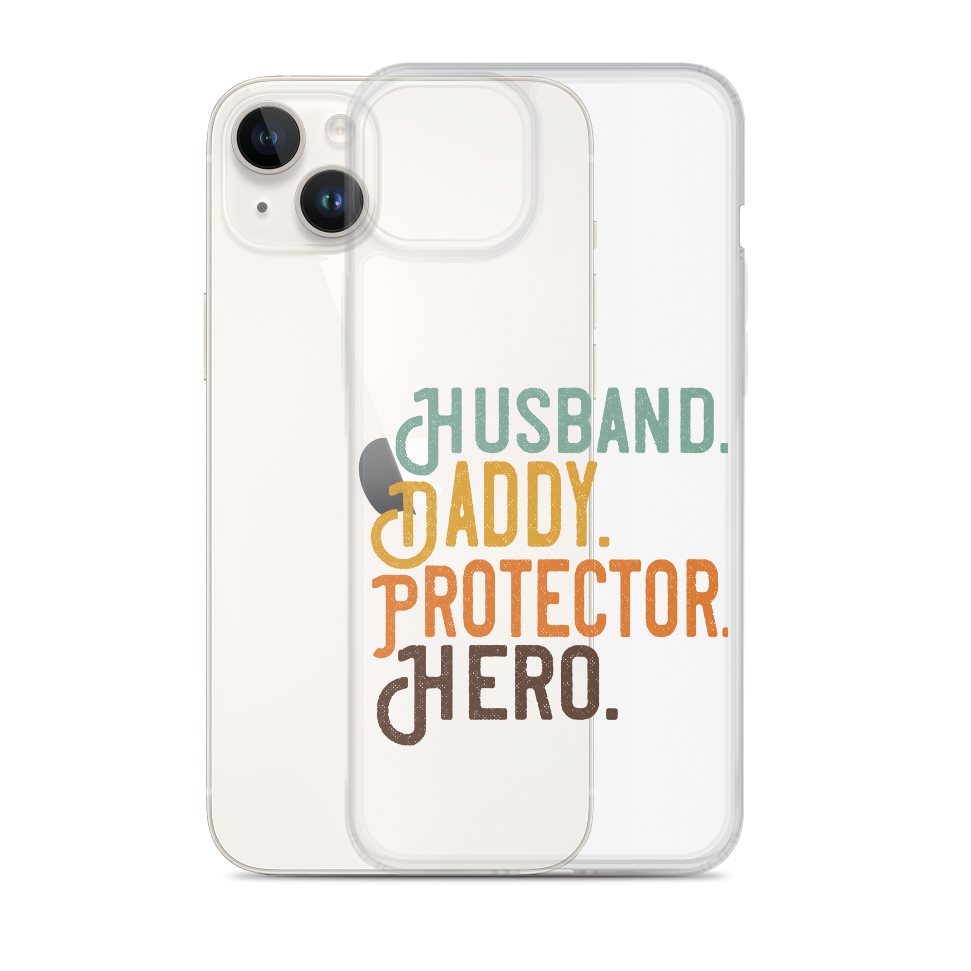 Husband. Daddy. Protector. Hero Clear Case for iPhone®