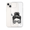 Bad Mom Messy Bun Clear Case for iPhone®