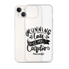 Running Late Is My Cardio #Momlife Clear Case for iPhone®