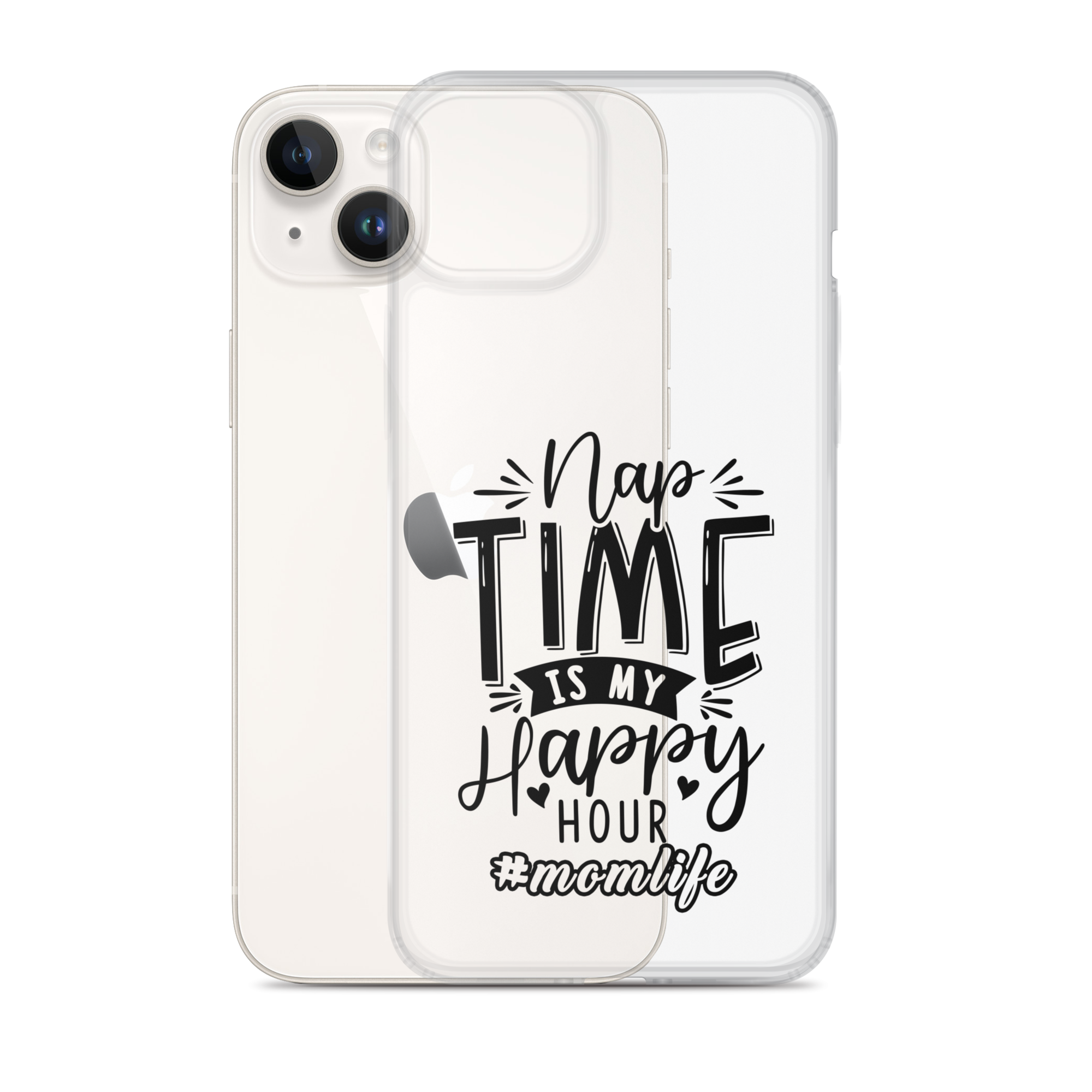 Nap Time Is My Happy Hour Clear Case for iPhone®