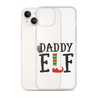 Daddy Elf Clear Case for iPhone®