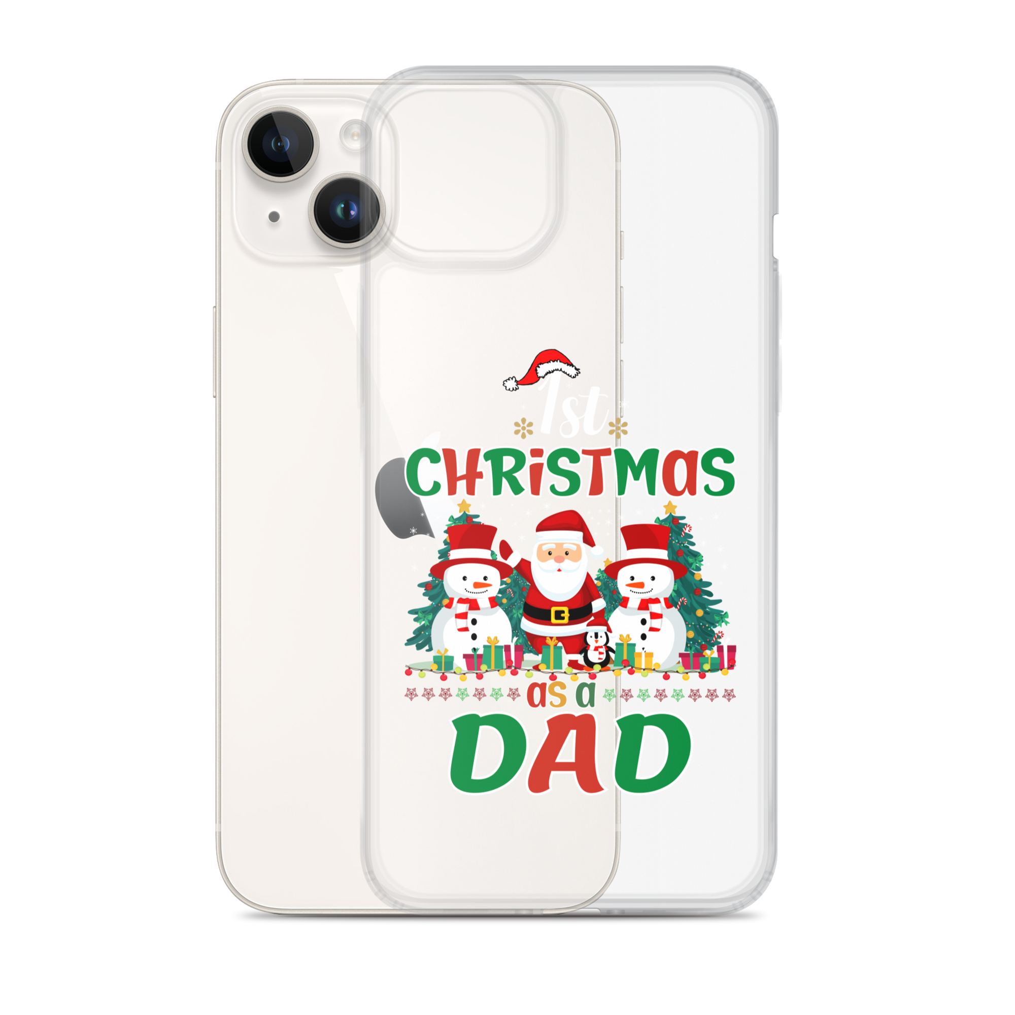 1st Christmas As A Dad Clear Case for iPhone®