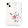 Bad Moms Club Clear Case for iPhone®