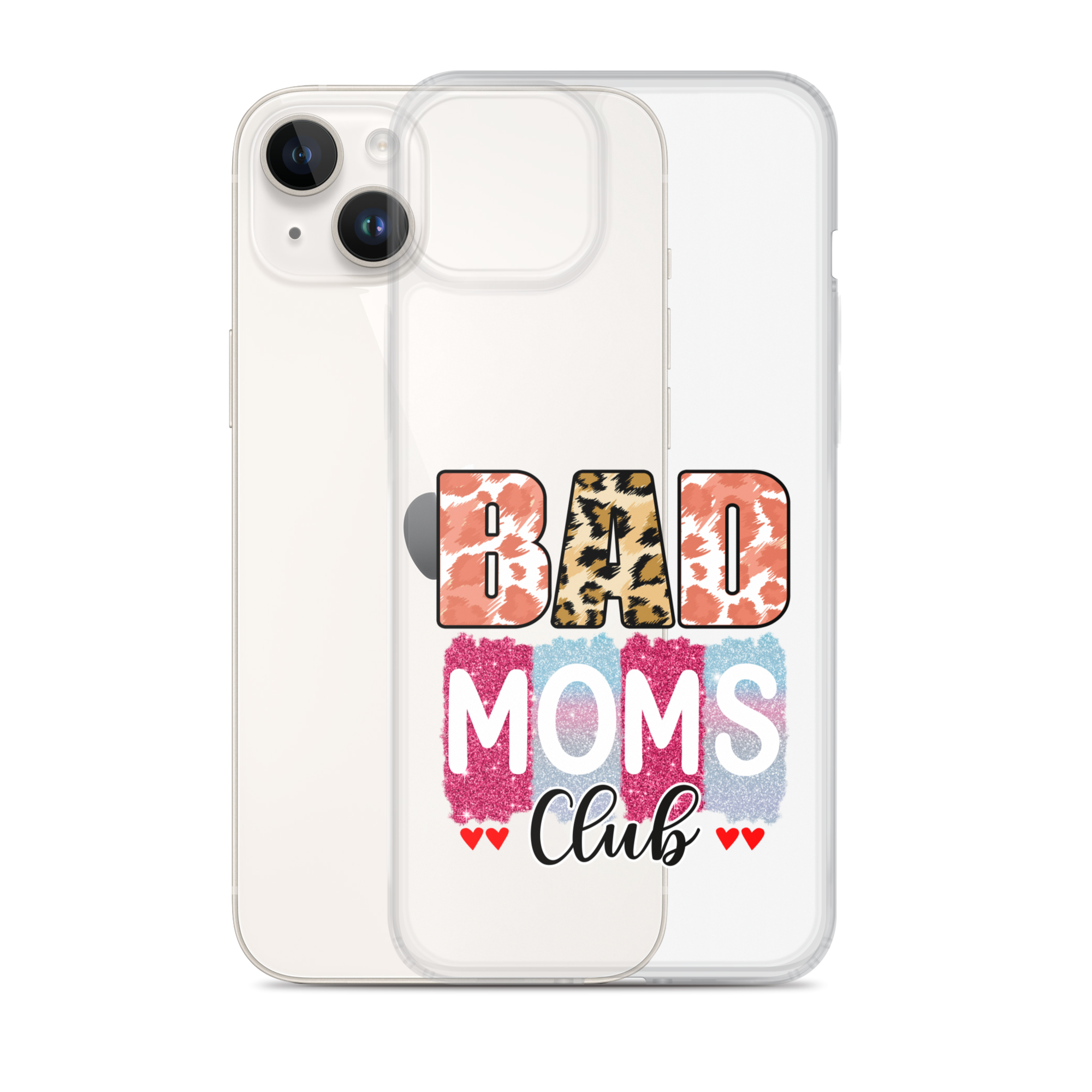 Bad Moms Club Clear Case for iPhone®