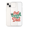 First Christmas As Dad Clear Case for iPhone®