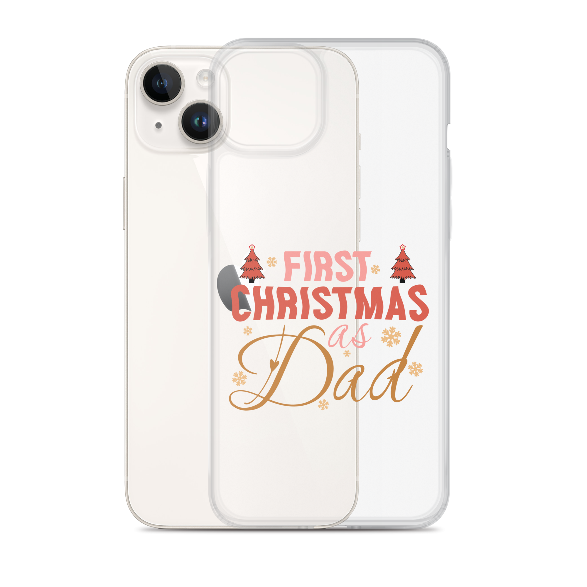 First Christmas As Dad Clear Case for iPhone®