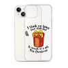 I Think Me Being Your Step Dad Is Enough Of A Gift This Christmas Clear Case for iPhone®