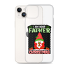 I Am Your Father Christmas Clear Case for iPhone®