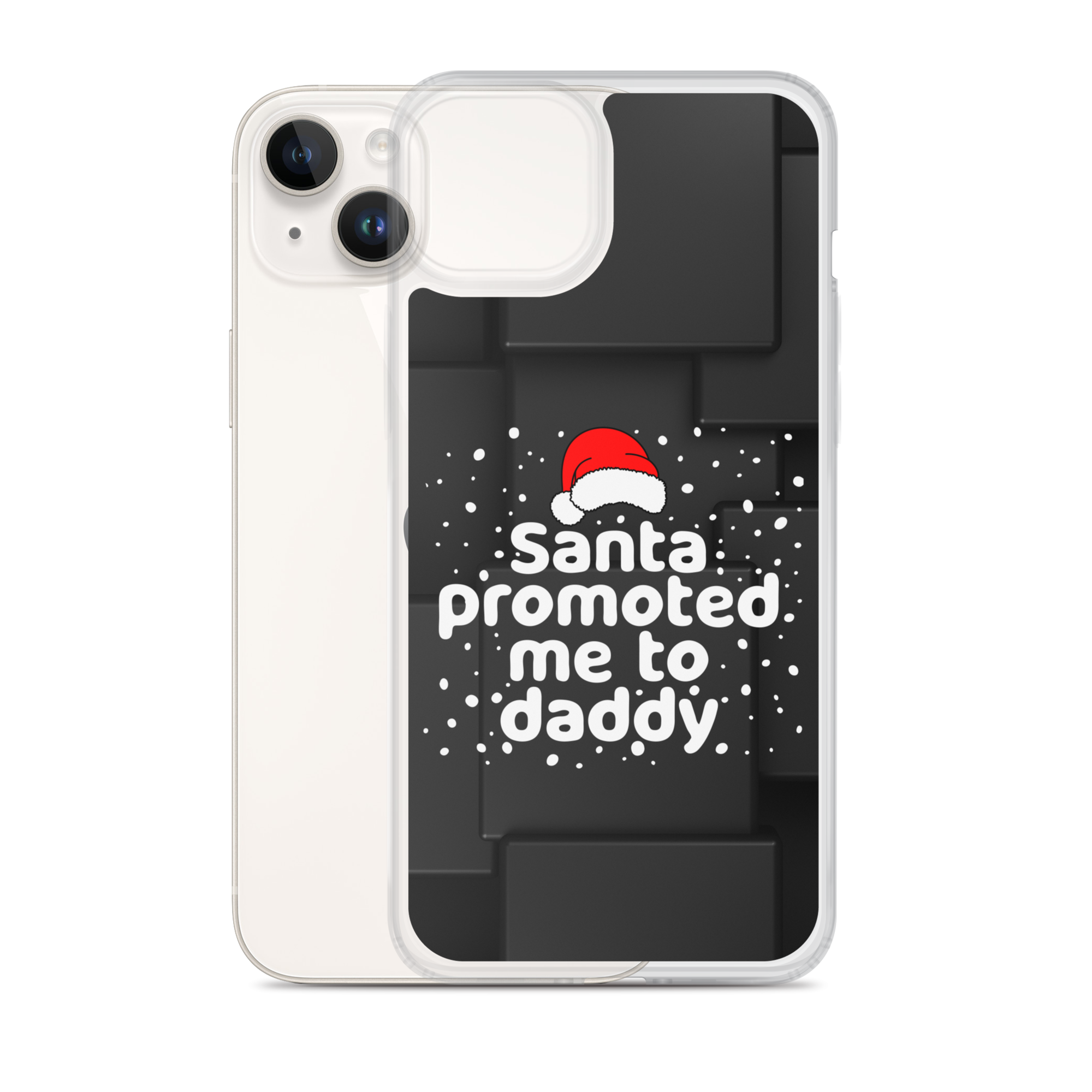 Santa Promoted Me To Dad Clear Case for iPhone®