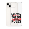 Grandpas Are Dads Without Rules Clear Case for iPhone®