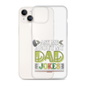 Ask Me About My Dad Jokes Clear Case for iPhone®