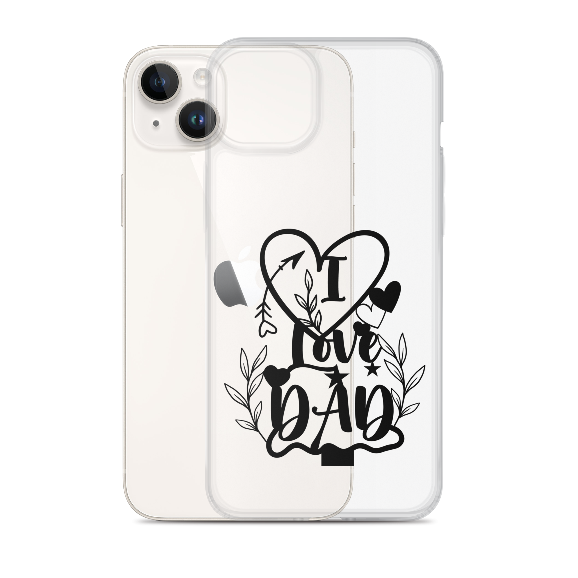 I Love Dad Clear Case for iPhone®