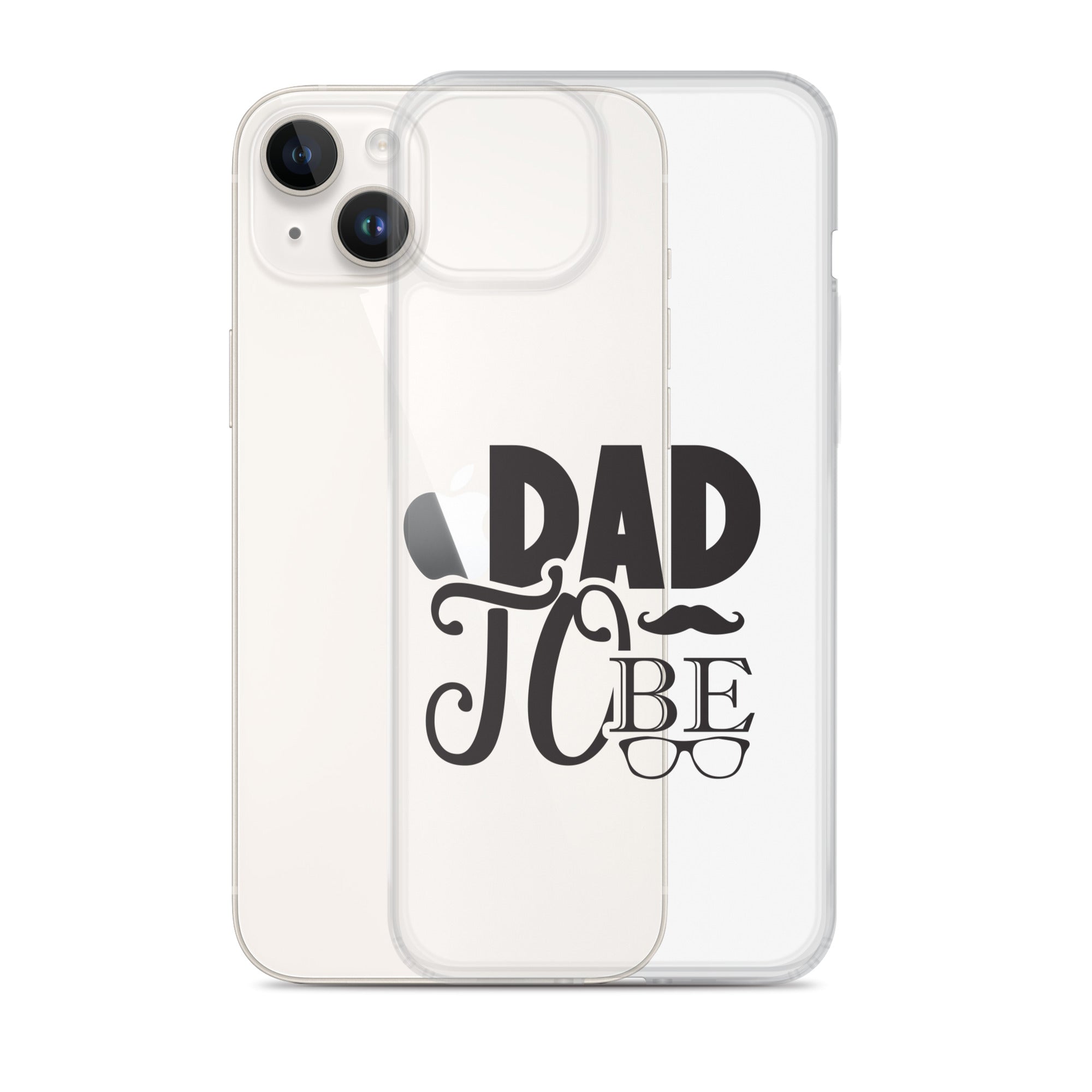 Dad To be Clear Case for iPhone®