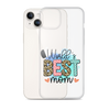 World's Best Mom Clear Case for iPhone®