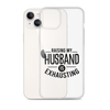 Raising My Husband Is Exhausting Clear Case for iPhone®