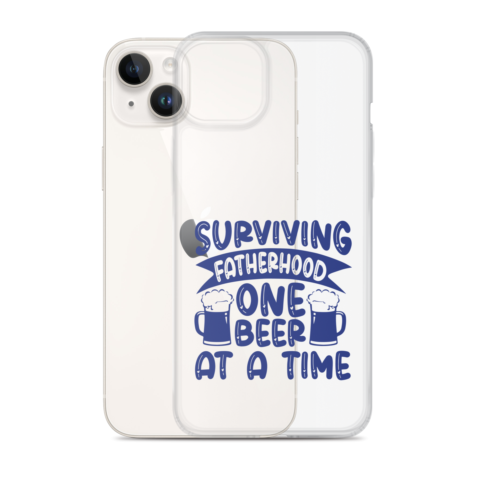 Surviving Fatherhood One Beer At A time Clear Case for iPhone®