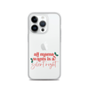 All Mama Wants Is A Silent Night Clear Case for iPhone®