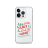 All Mama Wants Is A Silent Night Clear Case for iPhone®