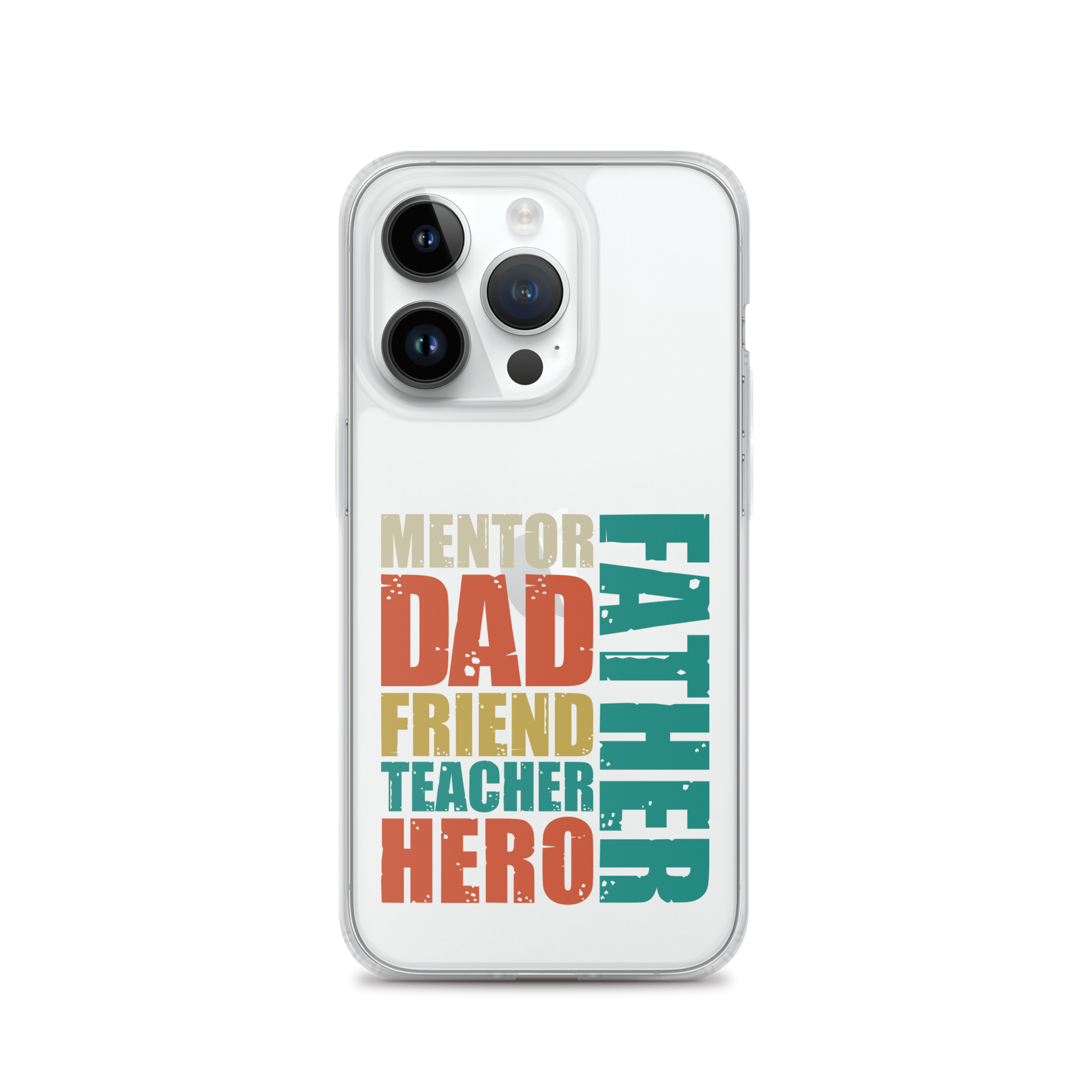 Mentor Dad Friend Teacher Father Clear Case for iPhone®