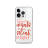 All Mom Wants Is A Silent Night Clear Case for iPhone®