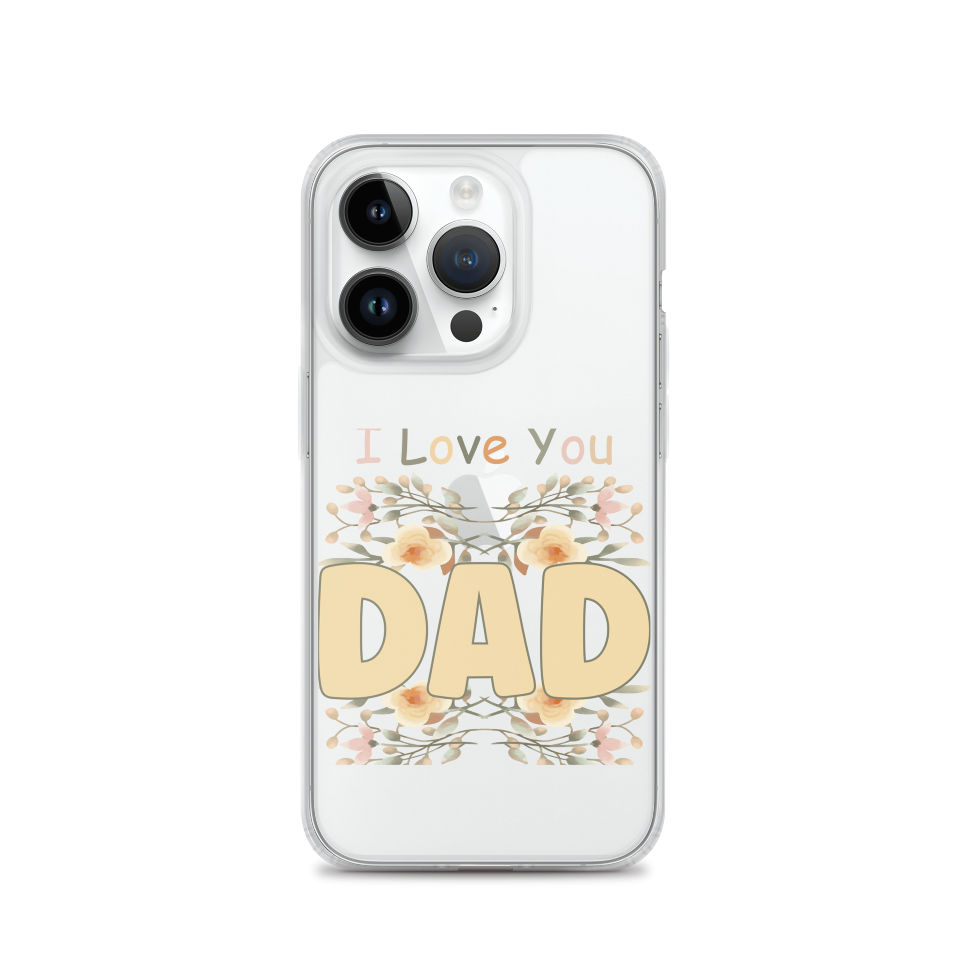 I Love You Dad Clear Case for iPhone®