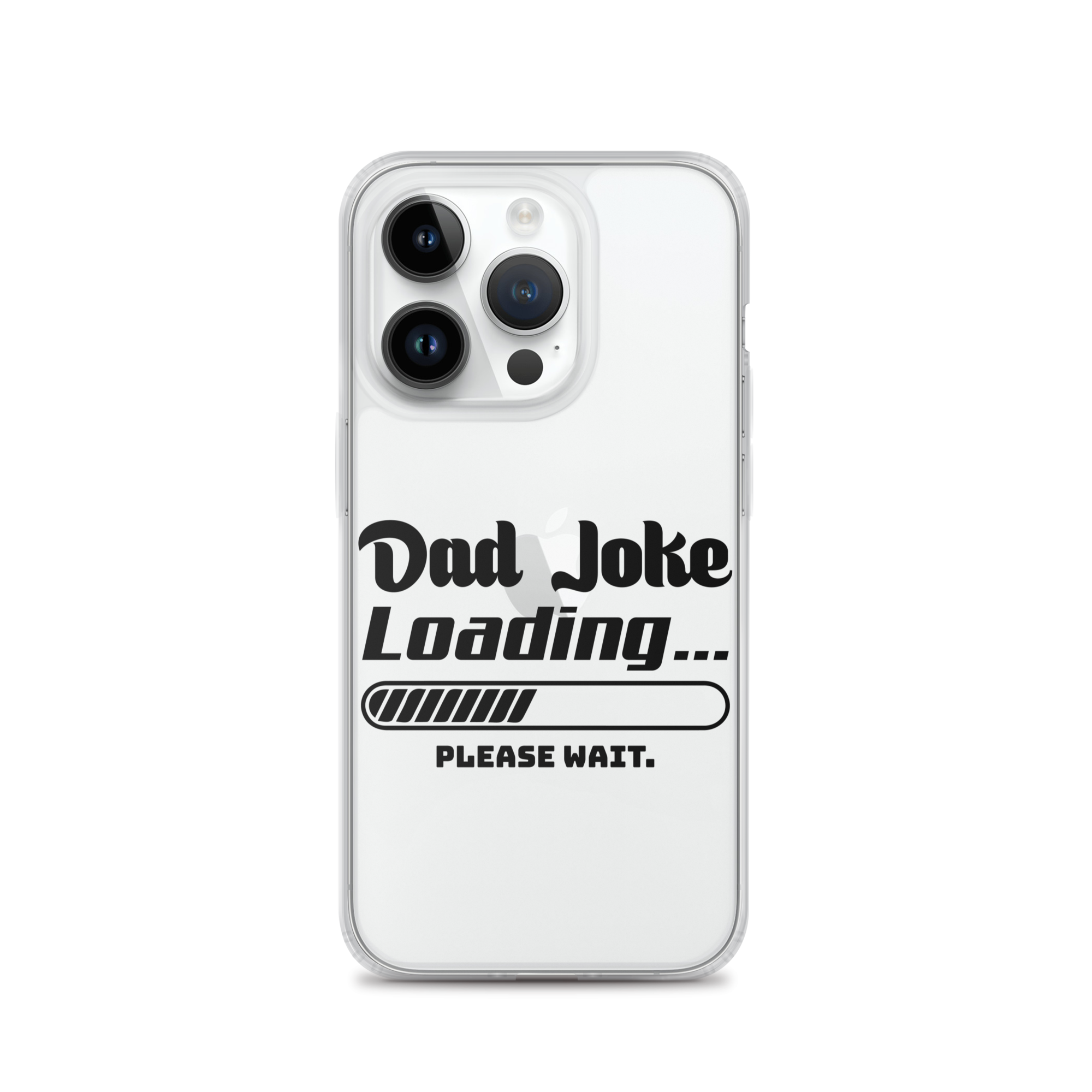 Dad Joke Loading... Please Wait Clear Case for iPhone®