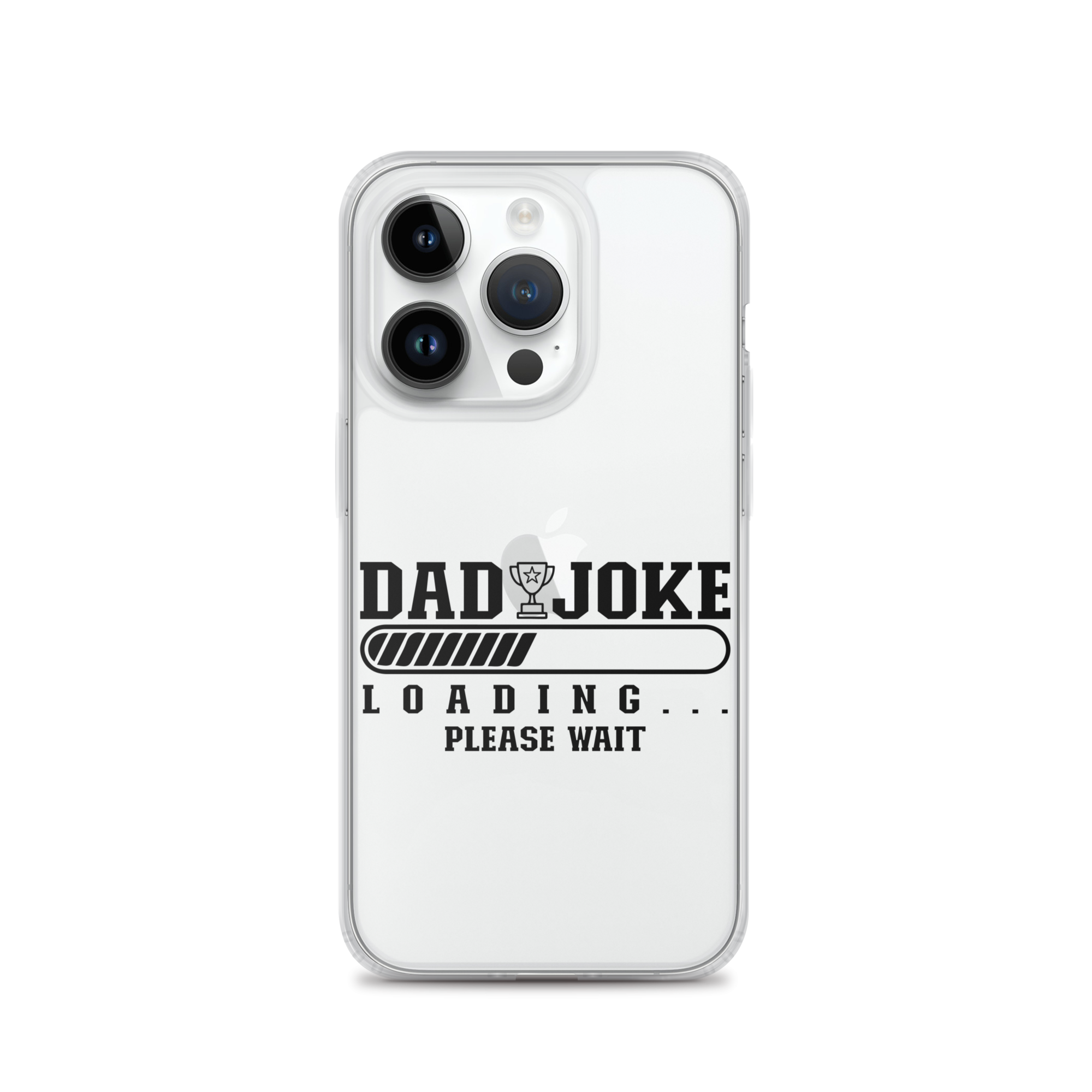 Dad Joke Loading... Please Wait Clear Case for iPhone®