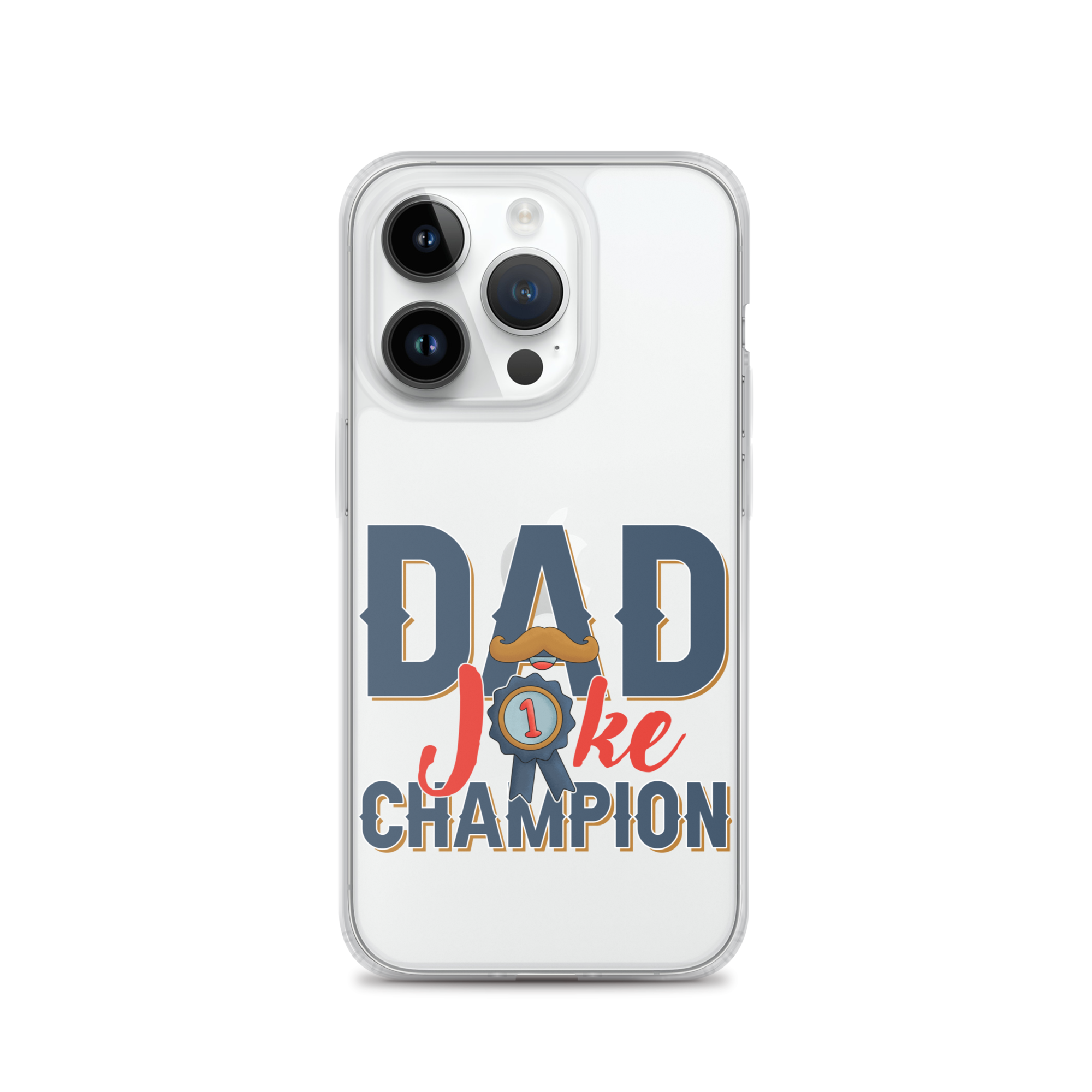 Dad Joke Champion Clear Case for iPhone®