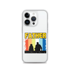 Father Clear Case for iPhone®